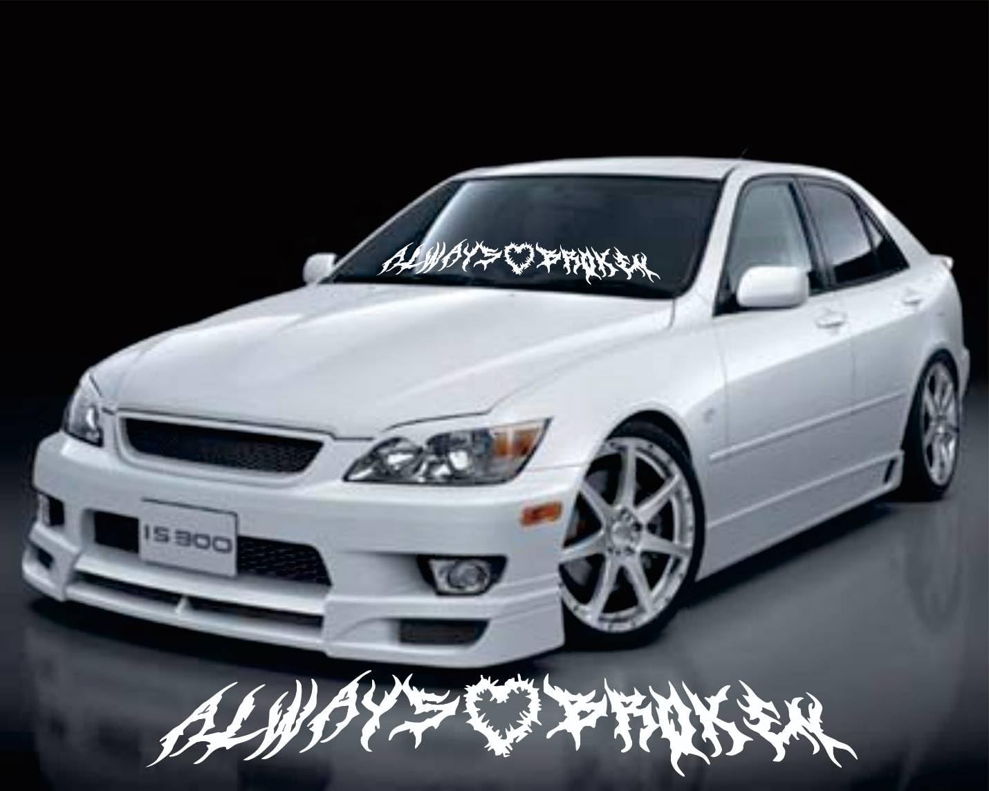 Always Broken Windshield Decal - 30" Car Sticker